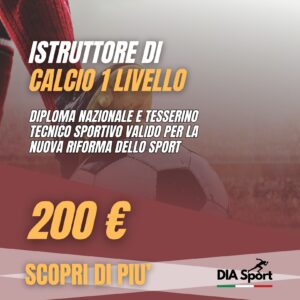 Istruttore di Calcio 1° Livello