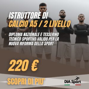 Istruttore Calcio A5 / 2° Livello