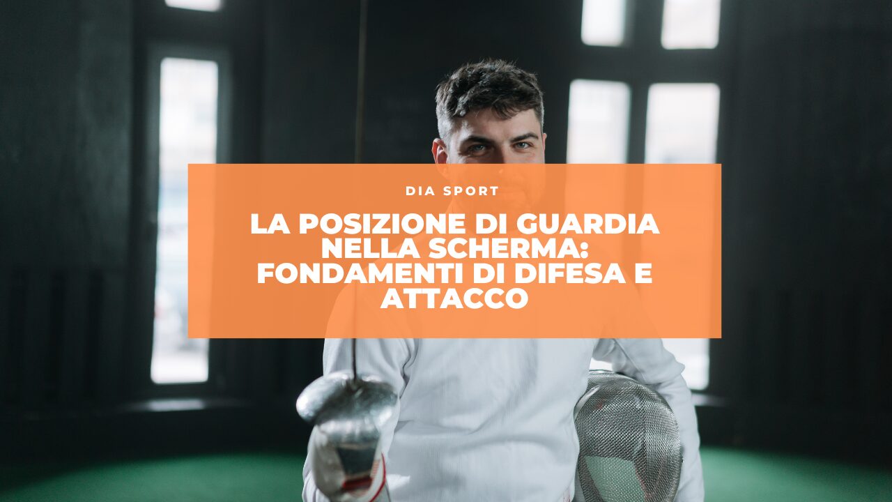 La Posizione di Guardia nella Scherma: Fondamenti di Difesa e Attacco