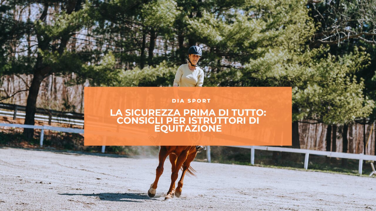 La sicurezza prima di tutto: Consigli per istruttori di equitazione