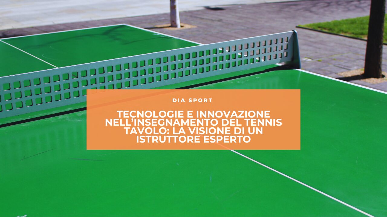 Tecnologie e innovazione nell’insegnamento del tennis tavolo: La visione di un istruttore esperto