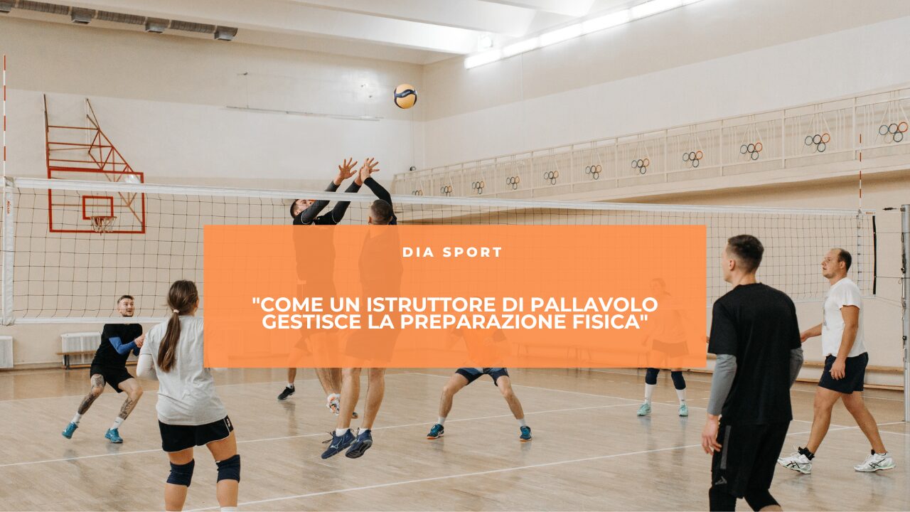 “Come un Istruttore di Pallavolo Gestisce la Preparazione Fisica”