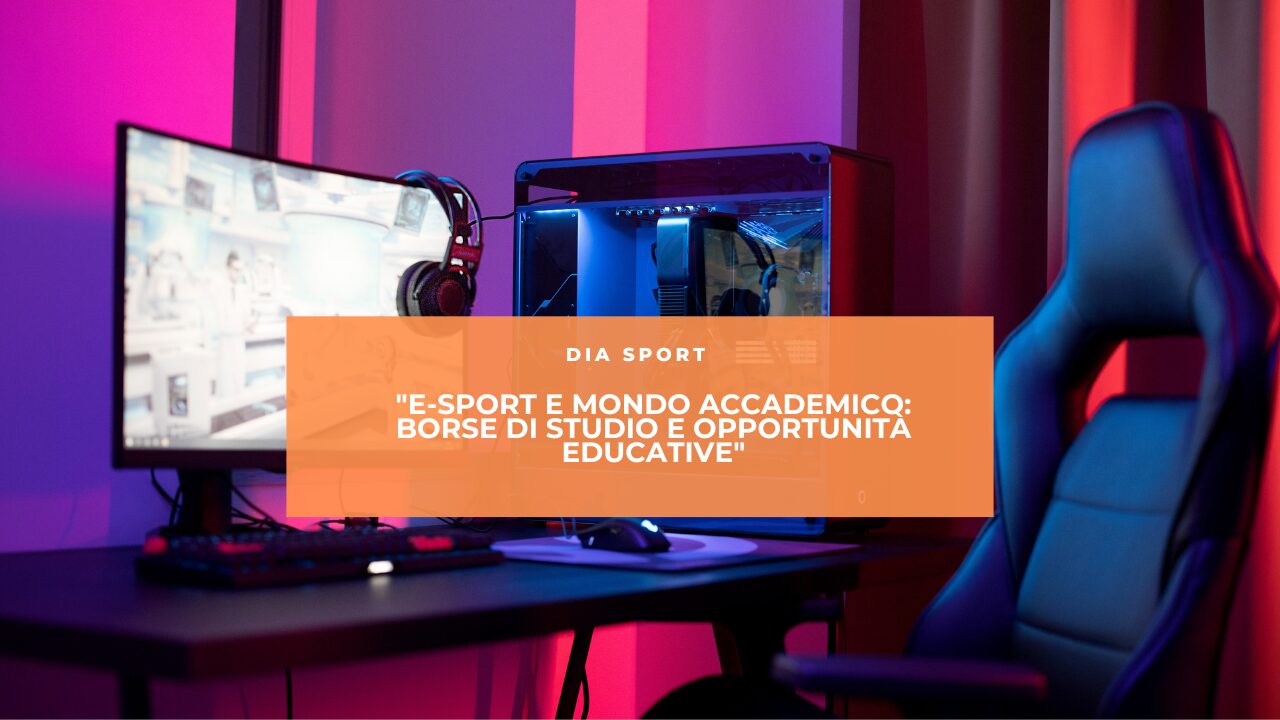 E-sport e Mondo Accademico: Borse di Studio e Opportunità Educative