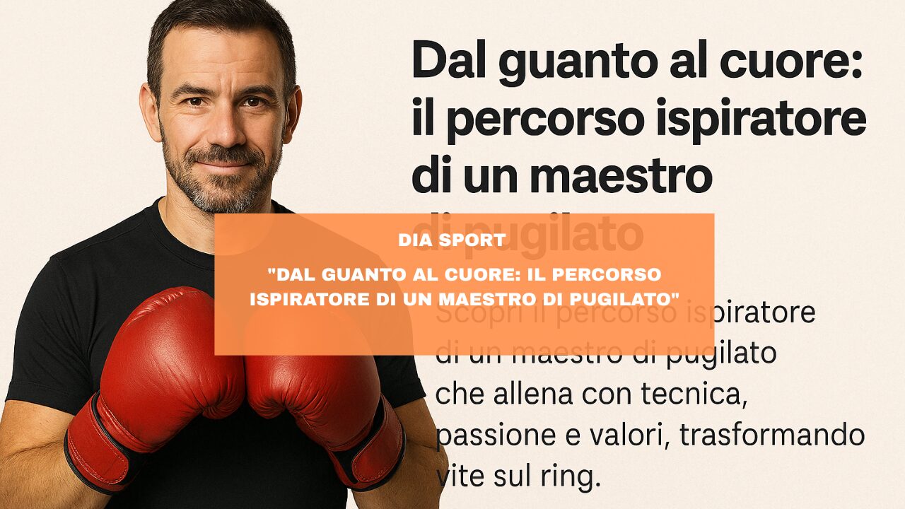 “Dal guanto al cuore: il percorso ispiratore di un maestro di pugilato”