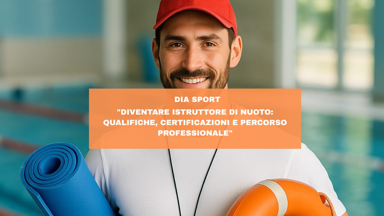 “Diventare Istruttore di Nuoto: Qualifiche, Certificazioni e Percorso Professionale”