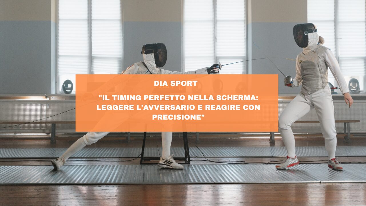 “Il Timing Perfetto nella Scherma: Leggere l’Avversario e Reagire con Precisione”