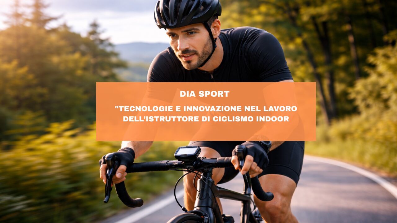 “Tecnologie e Innovazione nel Lavoro dell’Istruttore di Ciclismo Indoor