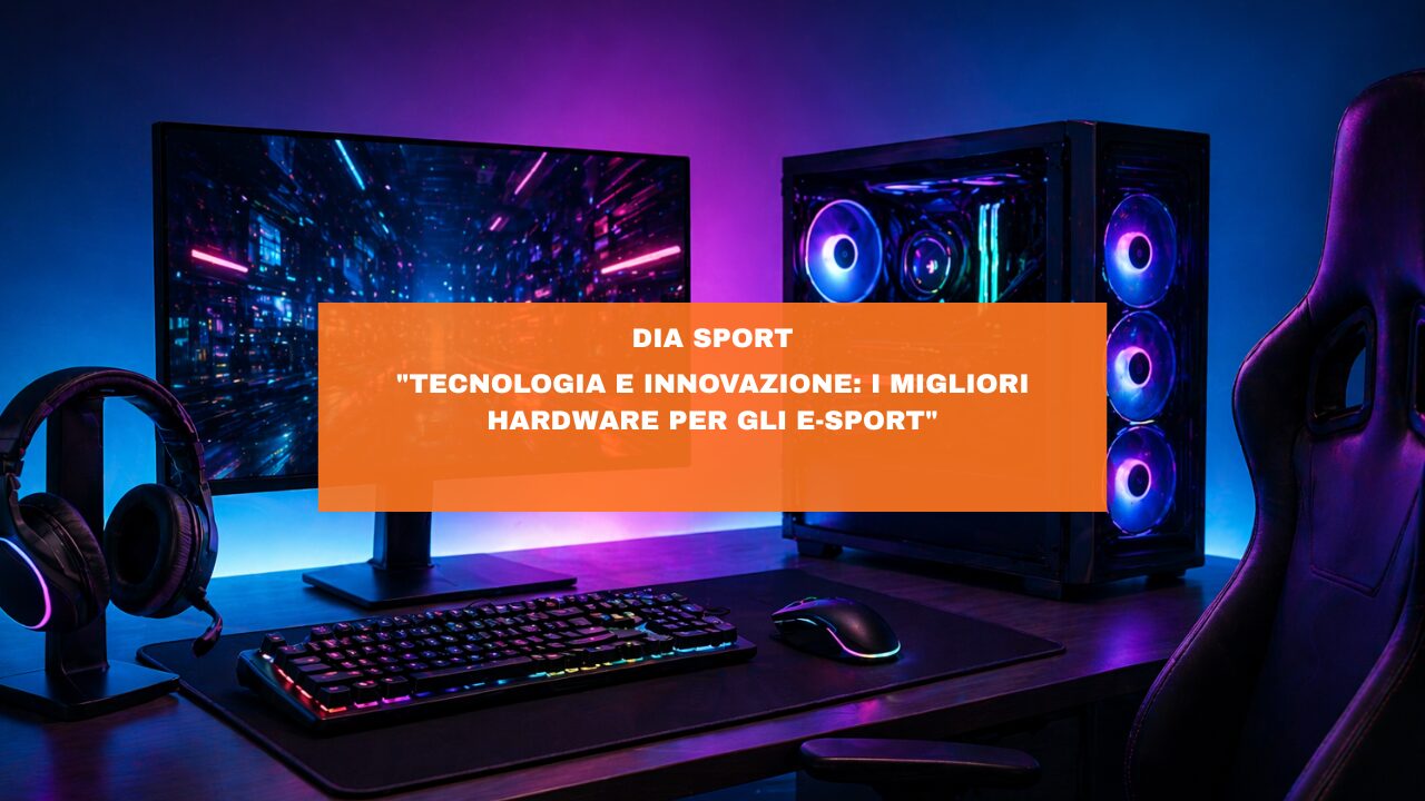 “Tecnologia e Innovazione: I Migliori Hardware per gli E-sport”