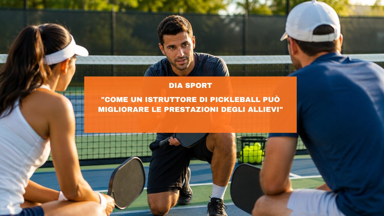 “Come un Istruttore di Pickleball Può Migliorare le Prestazioni degli Allievi”