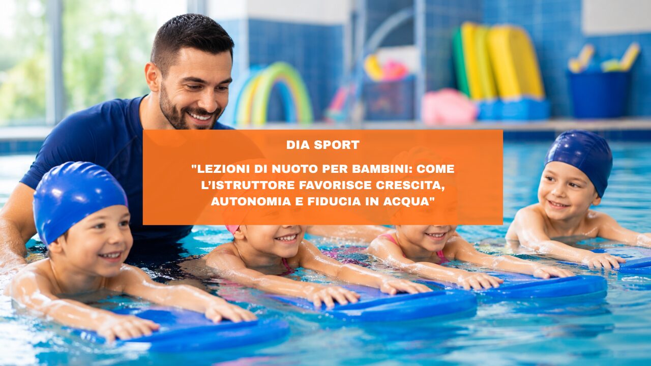 “Lezioni di Nuoto per Bambini: Come l’Istruttore Favorisce Crescita, Autonomia e Fiducia in Acqua”